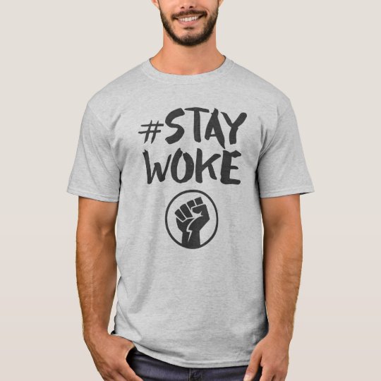 Stay Woke - Black Lives Matter T-Shirt