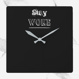 Stay Woke Clock