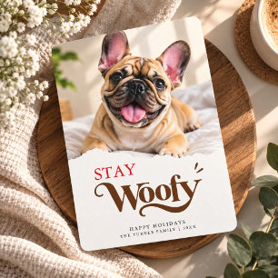 Stay Woofy Cute French Bulldog Photo Christmas Holiday Card