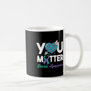 Stay You Problem Purple Teal Heart Suicide Awarene Coffee Mug