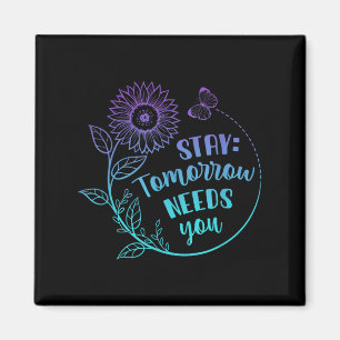 Stay Your Stories Is Not Over Suicide Prevention A Magnet