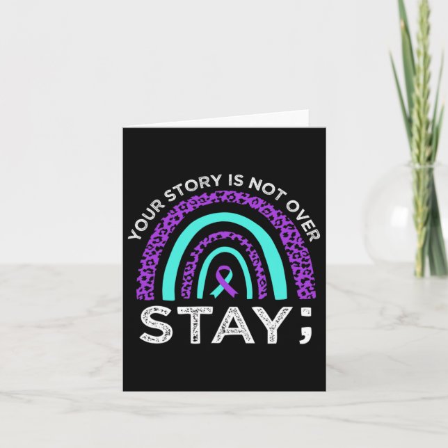 Stay Your Story Is Not Over Suicide Prevention Awa Card (Front)