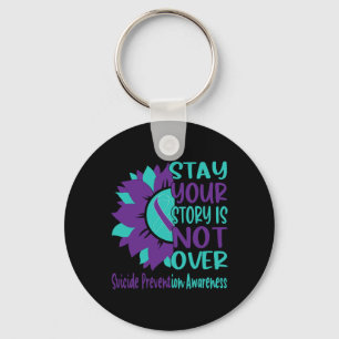 Stay Your Story Is Not Over Suicide Prevention Awa Keychain