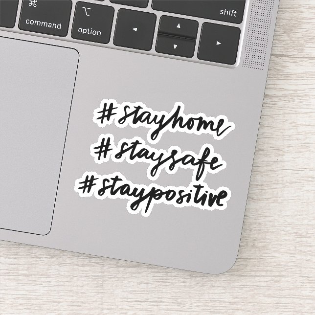 #stayhome #staysafe #staypositive (Detail)