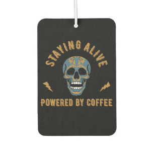 Staying alive powered by coffee - skull energy air freshener