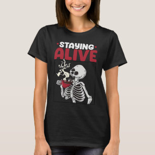 Staying Alive Scary Skeleton Women Pirates Party T-Shirt