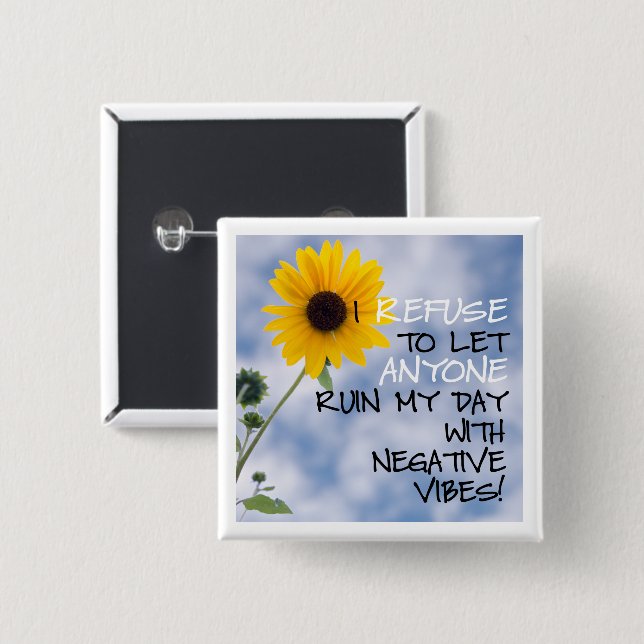 Staying Positive Text With A Sunflower In The Sky 2 Inch Square Button (Front & Back)