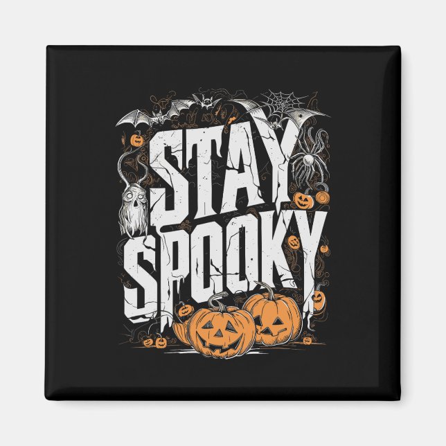 Staying Spooky Quote Halloween Drink Coffee Funny  Magnet (Front)