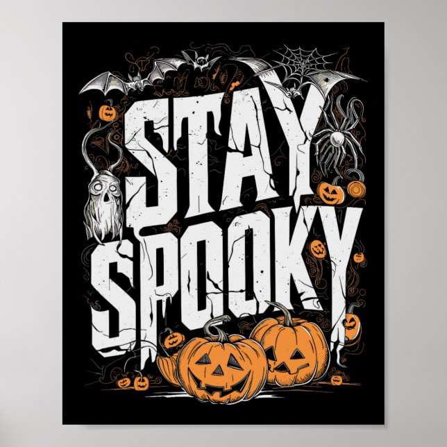 Staying Spooky Quote Halloween Drink Coffee Funny  Poster (Front)