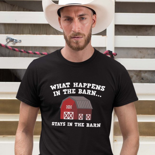 Stays In The Barn T-Shirt (Creator Uploaded)