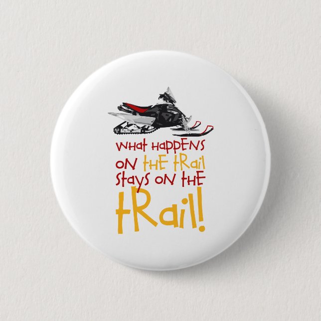Stays On The Trail 2 Inch Round Button (Front)