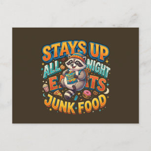 Stays Up All Night Eats Junk Food Funny Raccoon Postcard
