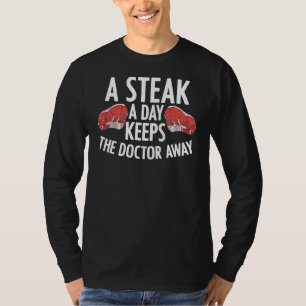 Steak Carnivore Grilling Master Meat Eater Meat T-Shirt