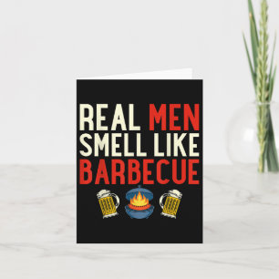 Steak Grilling Funny Bbq Chef Real Men Smell Like  Card