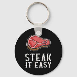 Steak It Easy Funny Bbq Barbecue Meat Smoker Pitma Keychain