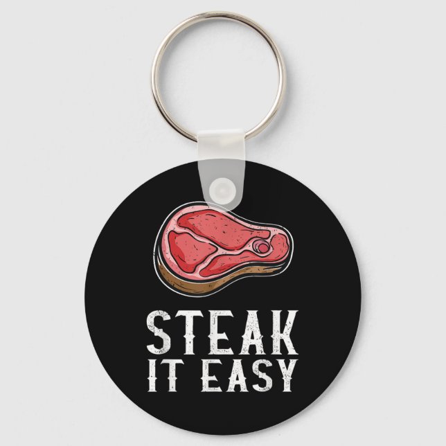Steak It Easy Funny Bbq Barbecue Meat Smoker Pitma Keychain (Front)