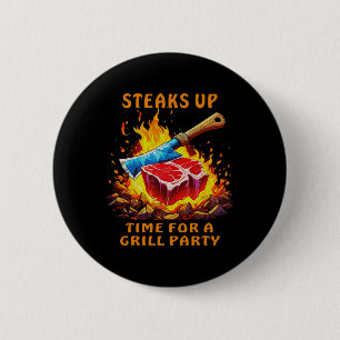 Steak Rbecue Party Funny Sayings For Men And Chef 2 Inch Round Button