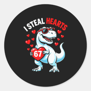 Steal 67 hearts valentine's day 67 meme 6 7 t-rex classic round sticker