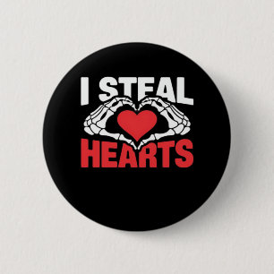 Steal Hearts Valentines Day Funny Skeleton Hand Cl 2 Inch Round Button