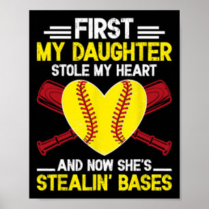 Stealin' Ses Softll Dad Of A Softll Player Father  Poster