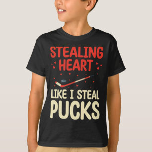Stealing Heart Like I Steal Pucks Funny Hockey Pla T-Shirt