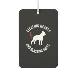 Stealing Hearts And Blasting Farts Boston Terrier Air Freshener