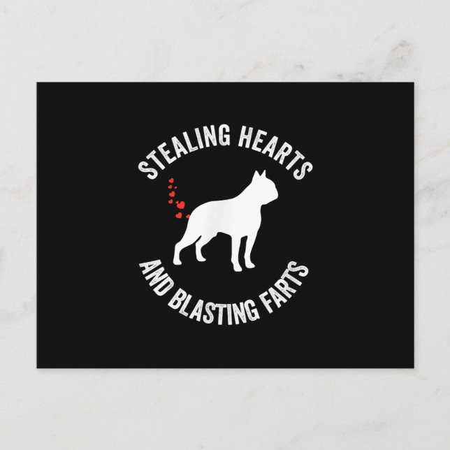 Stealing Hearts And Blasting Farts Boston Terrier Announcement Postcard (Front)