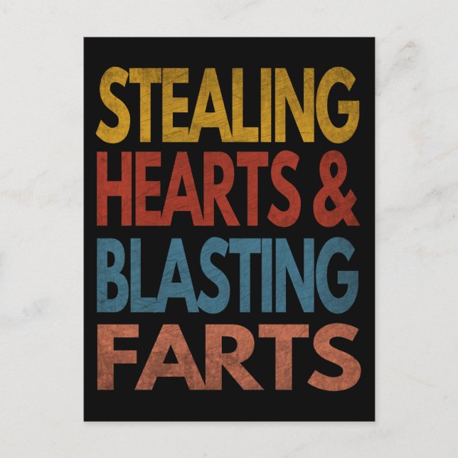 STEALING HEARTS AND BLASTING FARTS POSTCARD (Front)