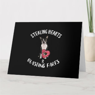 Stealing Hearts Blasting Farts Boston Terrier Card
