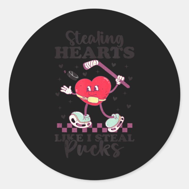 Stealing Hearts Like I Steal Pucks Funny Valentine Classic Round Sticker (Front)