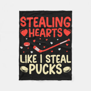 Stealing Hearts Like I Steal Pucks Funny Valentine Fleece Blanket