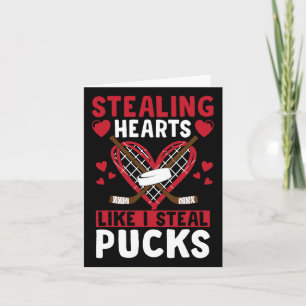 Stealing Hearts Like I Steal Pucks Valentines Day Card