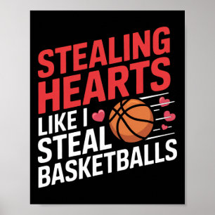 Stealing Hearts Like I Steal Sket Valentine Boys Poster
