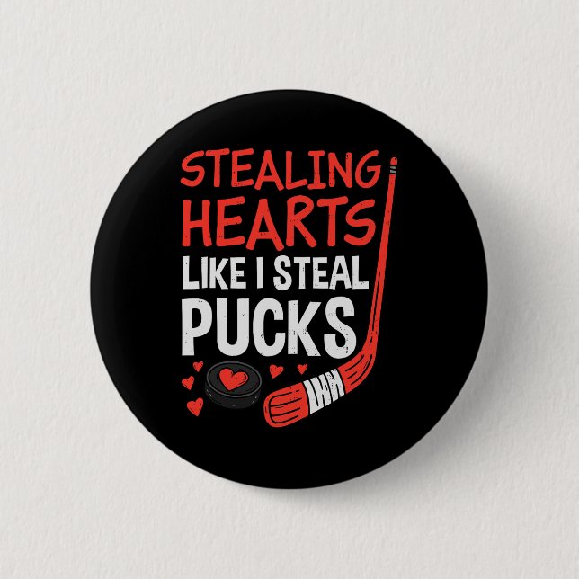 Stealing Hearts Stealing Pucks Hockey Valentines D 2 Inch Round Button (Front)