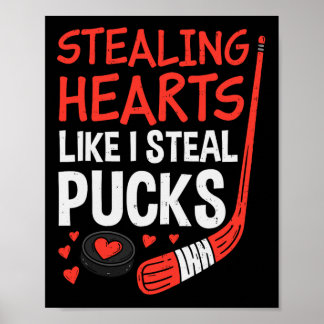 Stealing Hearts Stealing Pucks Hockey Valentines D Poster