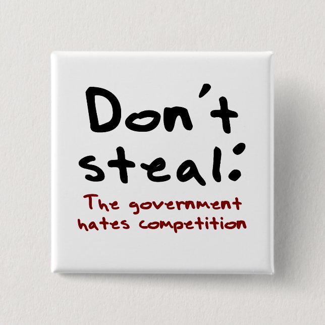 Stealing is wrong 2 inch square button (Front)