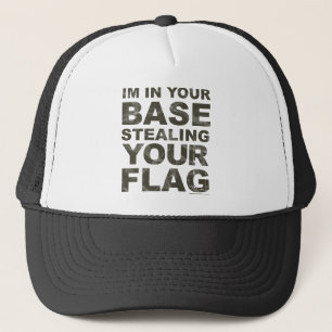 Stealing Your Flag - FPS, Game, Gamer, Video Games Trucker Hat