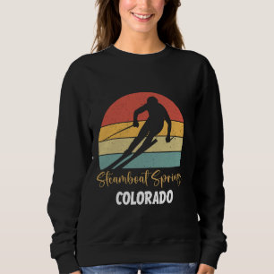 Steamboat Springs Skiing Colorado Funny Snow Ski t Sweatshirt