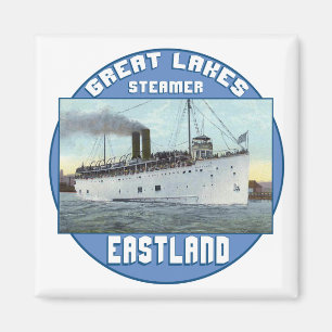 Steamer Eastland Magnet