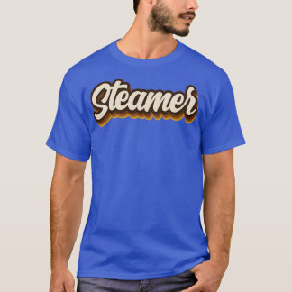 Steamer T-Shirt