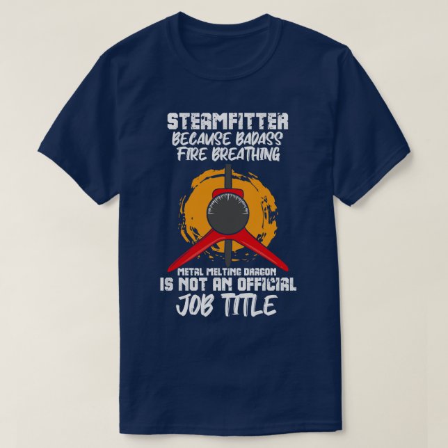 Steamfitter Union Steamfitter Pipefitter T-Shirt (Design Front)