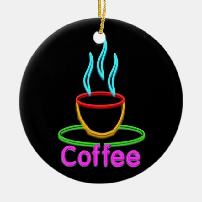 Steaming Cup of Neon Coffe Ceramic Ornament (Front)