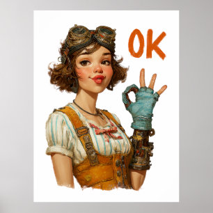Steampunk Girl Confident OK Gesture Poster