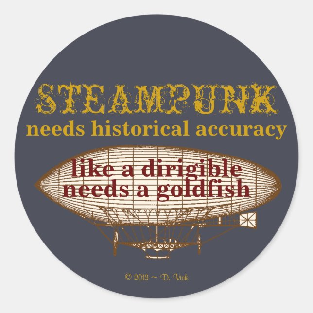Steampunk Needs Sticker (Front)
