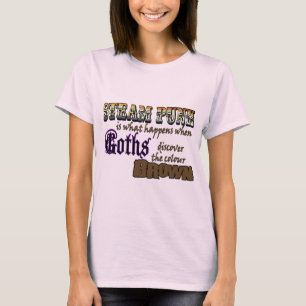 Steampunk: when Goths discover Brown T-Shirt