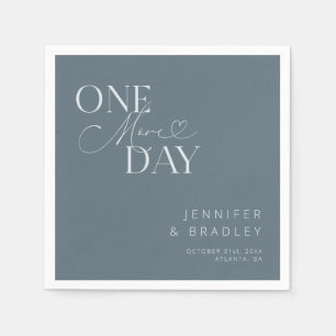 Steel Blue One More Day Rehearsal Dinner  Napkin