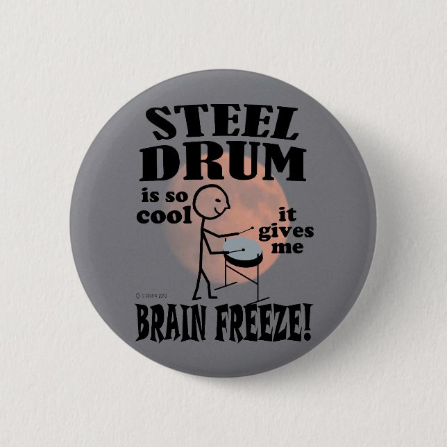 Steel Drum, Brain Freeze 2 Inch Round Button (Front)