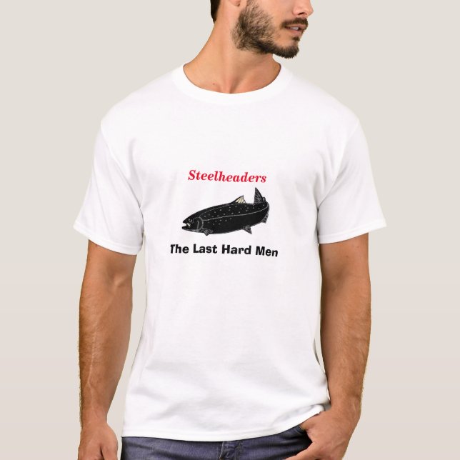 Steelhead fishing T-Shirt (Front)