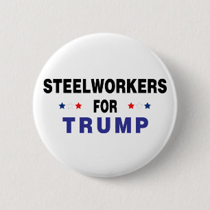 Steelworkers For Trump 2 Inch Round Button