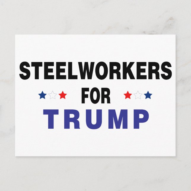 Steelworkers For Trump Postcard (Front)